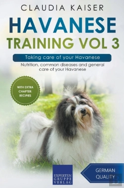 Bertrand.pt - Havanese Training Vol 3 - Taking Care Of Your Havanese