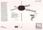 Havas Et L'Audiovisuel 1920-1986
