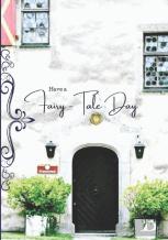 Have A Fairy-Tale Day
