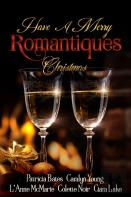 Have A Merry Romantiques Christmas
