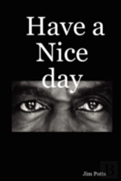 Have A Nice Day