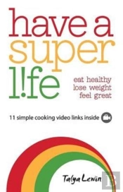 Have A Superlife