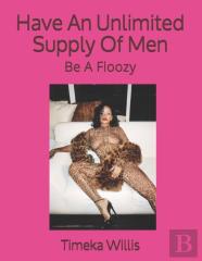Have An Unlimited Supply Of Men