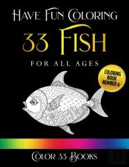 Have Fun Coloring 33 Fish
