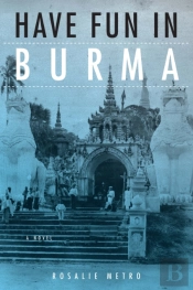 Have Fun In Burma