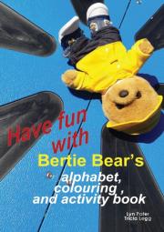 Have Fun With Bertie Bear'S Alphabet, Colouring And Activity Book