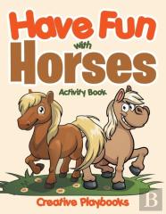 Have Fun With Horses Activity Book