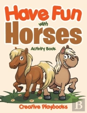 Have Fun With Horses Activity Book