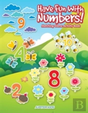 Have Fun With Numbers! Matching Game Activity Book