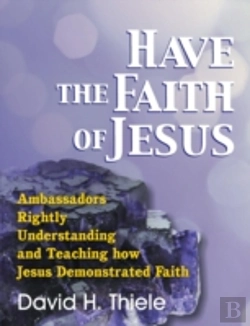 Bertrand.pt - Have The Faith Of Jesus