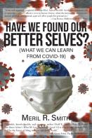 Have We Found Our Better Selves?