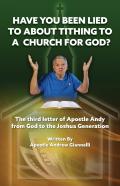 Have You Been Lied To About Tithing To A Church For God?