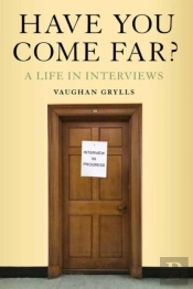Have You Come Far?