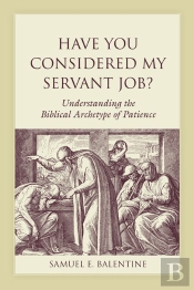 Have You Considered My Servant Job?