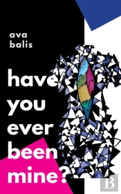 Have You Ever Been Mine?: A Letter To My