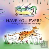 Have You Ever?