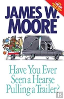 Bertrand.pt - Have You Ever Seen A Hearse Pulling A Trailer?