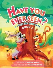 Have You Ever Seen  - Book 2
