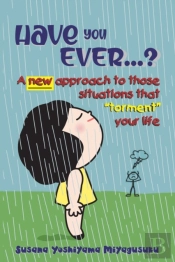 Have You Ever...?