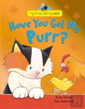 Have You Got My Purr
