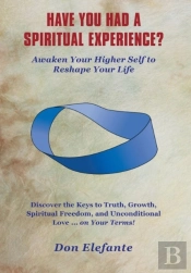 Have You Had A Spiritual Experience?