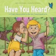 Have You Heard?