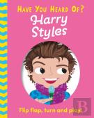 Have You Heard Of?: Harry Styles