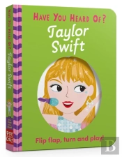 Have You Heard Of?: Taylor Swift