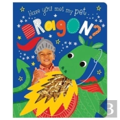 Have You Met My Pet Dragon?