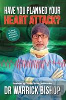 Have You Planned Your Heart Attack
