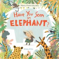 Have You Seen An Elephant?