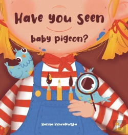 Bertrand.pt - Have You Seen Baby Pigeon