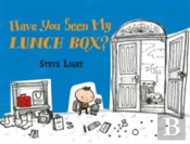 Have You Seen My Lunch Box?