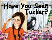 Have You Seen Tucker?