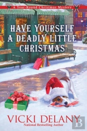 Have Yourself A Deadly Little Christmas