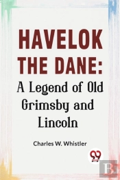 Havelok The Dane