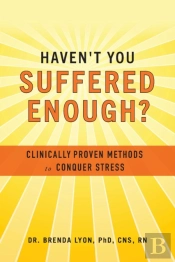 Haven'T You Suffered Enough?
