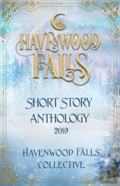 Havenwood Falls Short Story Anthology 2019