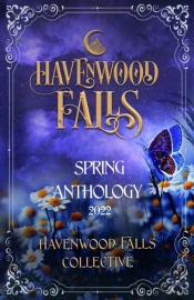 Havenwood Falls Spring Anthology 2022