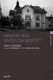 Haverá uma vida antes da morte?