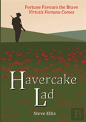 Havercake Lad: Fortune Favours The Brave Virtutis Fortuna Comes