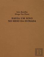 Havia um Sino no Meio da Estrada
