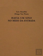 Havia um Sino no Meio da Estrada