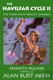 Havilfar Cycle Ii [The Third Dray Prescot Omnibus]