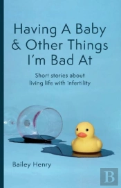 Having A Baby & Other Things I'M Bad At