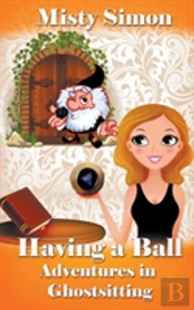 Having A Ball!