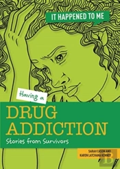 Having A Drug Addiction