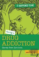 Having A Drug Addiction