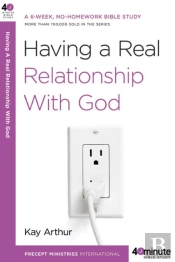 Having A Real Relationship With God