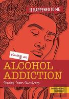 Having An Alcohol Addiction
